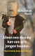 Alleen een moeder kan van zo'n jongen houden