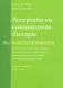 Acceptatie en commitmenttherapie bij angststoornissen