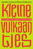 Kleine Vulkaantjes Kleine Vulkaantjes