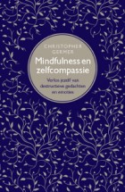 Mindfulness en zelfcompassie