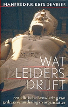 Wat leiders drijft